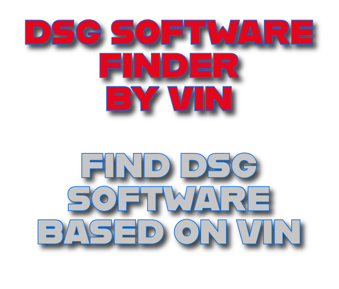 DSG Software Finder By VIN